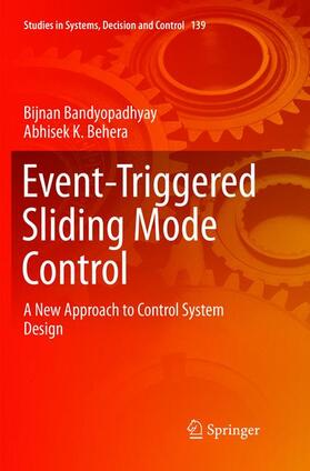 Behera / Bandyopadhyay |  Event-Triggered Sliding Mode Control | Buch |  Sack Fachmedien