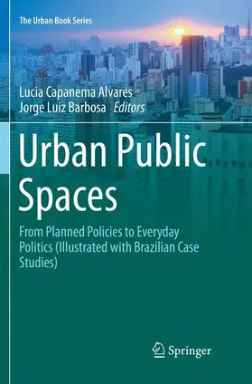 Barbosa / Capanema Alvares |  Urban Public Spaces | Buch |  Sack Fachmedien