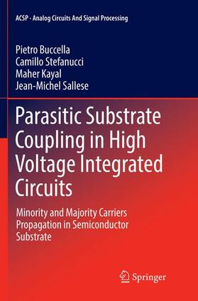 Buccella / Sallese / Stefanucci |  Parasitic Substrate Coupling in High Voltage Integrated Circuits | Buch |  Sack Fachmedien
