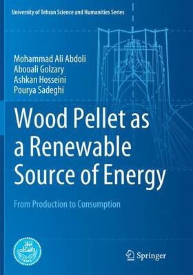 Abdoli / Sadeghi / Golzary |  Wood Pellet as a Renewable Source of Energy | Buch |  Sack Fachmedien