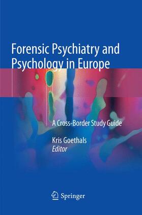 Goethals |  Forensic Psychiatry and Psychology in Europe | Buch |  Sack Fachmedien