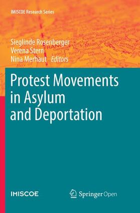Rosenberger / Merhaut / Stern |  Protest Movements in Asylum and Deportation | Buch |  Sack Fachmedien