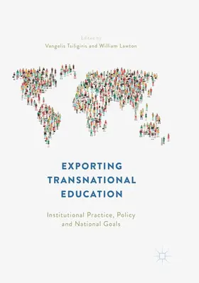 Lawton / Tsiligiris |  Exporting Transnational Education | Buch |  Sack Fachmedien