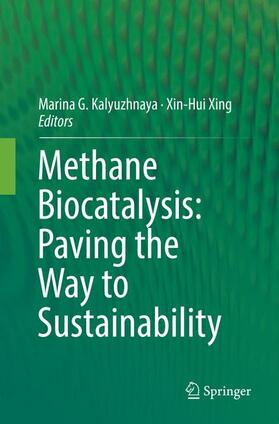 Xing / Kalyuzhnaya |  Methane Biocatalysis: Paving the Way to Sustainability | Buch |  Sack Fachmedien