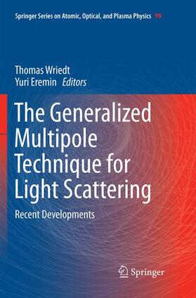 Eremin / Wriedt |  The Generalized Multipole Technique for Light Scattering | Buch |  Sack Fachmedien