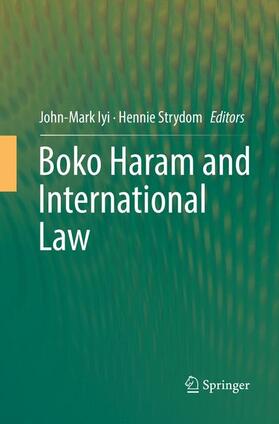 Strydom / Iyi |  Boko Haram and International Law | Buch |  Sack Fachmedien