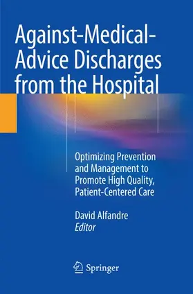 Alfandre |  Against¿Medical¿Advice Discharges from the Hospital | Buch |  Sack Fachmedien