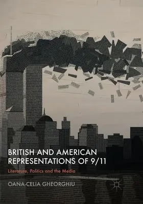 Gheorghiu |  British and American Representations of 9/11 | Buch |  Sack Fachmedien