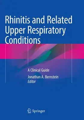 Bernstein |  Rhinitis and Related Upper Respiratory Conditions | Buch |  Sack Fachmedien