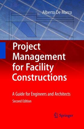 De Marco |  Project Management for Facility Constructions | Buch |  Sack Fachmedien