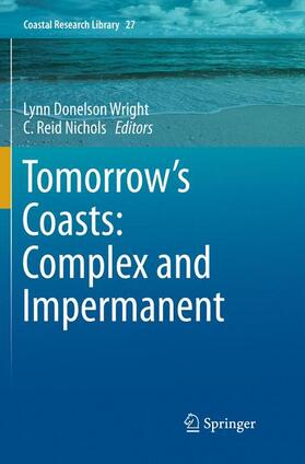 Nichols / Wright |  Tomorrow's Coasts: Complex and Impermanent | Buch |  Sack Fachmedien