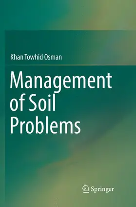 Osman |  Management of Soil Problems | Buch |  Sack Fachmedien