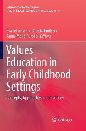 Johansson / Puroila / Emilson |  Values Education in Early Childhood Settings | Buch |  Sack Fachmedien