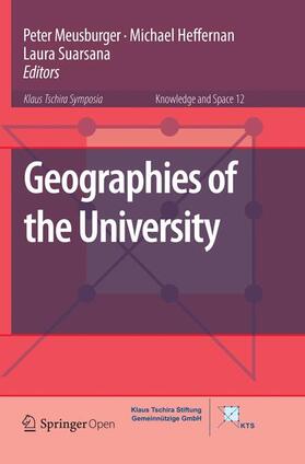 Meusburger / Suarsana / Heffernan |  Geographies of the University | Buch |  Sack Fachmedien