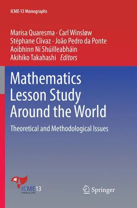 Quaresma / Winsløw / Takahashi |  Mathematics Lesson Study Around the World | Buch |  Sack Fachmedien