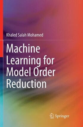 Mohamed |  Machine Learning for Model Order Reduction | Buch |  Sack Fachmedien