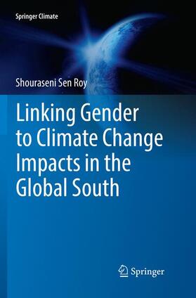 Sen Roy |  Linking Gender to Climate Change Impacts in the Global South | Buch |  Sack Fachmedien