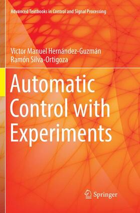 Silva-Ortigoza / Hernández-Guzmán |  Automatic Control with Experiments | Buch |  Sack Fachmedien