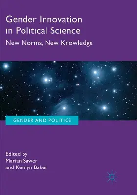 Baker / Sawer |  Gender Innovation in Political Science | Buch |  Sack Fachmedien