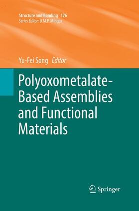 Song |  Polyoxometalate-Based Assemblies and Functional Materials | Buch |  Sack Fachmedien
