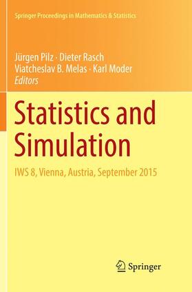 Pilz / Moder / Rasch |  Statistics and Simulation | Buch |  Sack Fachmedien