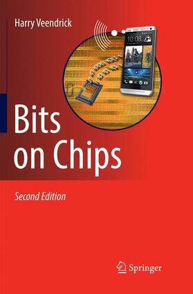 Veendrick |  Bits on Chips | Buch |  Sack Fachmedien