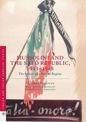 Burgwyn |  Mussolini and the Salò Republic, 1943¿1945 | Buch |  Sack Fachmedien