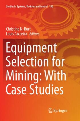 Caccetta / Burt |  Equipment Selection for Mining: With Case Studies | Buch |  Sack Fachmedien