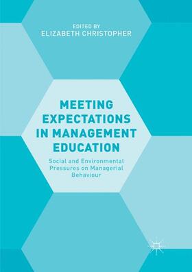 Christopher |  Meeting Expectations in Management Education | Buch |  Sack Fachmedien