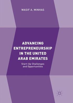 Minhas |  Advancing Entrepreneurship in the United Arab Emirates | Buch |  Sack Fachmedien