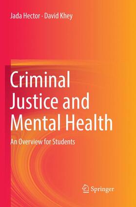 Khey / Hector |  Criminal Justice and Mental Health | Buch |  Sack Fachmedien