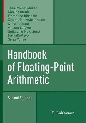 Muller / Brunie / de Dinechin |  Handbook of Floating-Point Arithmetic | Buch |  Sack Fachmedien