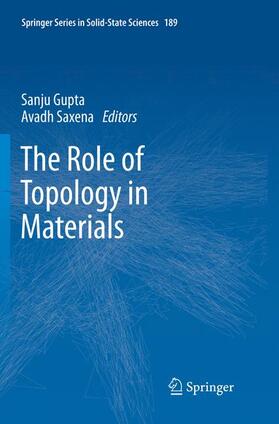 Saxena / Gupta |  The Role of Topology in Materials | Buch |  Sack Fachmedien