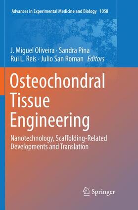 Oliveira / San Roman / Pina |  Osteochondral Tissue Engineering | Buch |  Sack Fachmedien