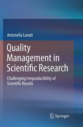 Lanati |  Quality Management in Scientific Research | Buch |  Sack Fachmedien