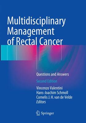 Valentini / van de Velde / Schmoll |  Multidisciplinary Management of Rectal Cancer | Buch |  Sack Fachmedien