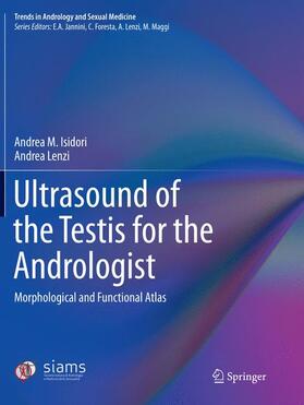 Lenzi / Isidori |  Ultrasound of the Testis for the Andrologist | Buch |  Sack Fachmedien