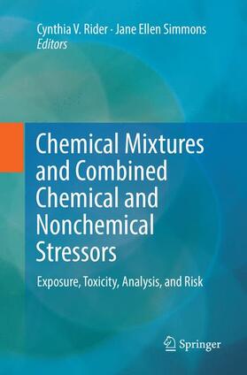 Simmons / Rider |  Chemical Mixtures and Combined Chemical and Nonchemical Stressors | Buch |  Sack Fachmedien