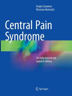 Bonicalzi / Canavero |  Central Pain Syndrome | Buch |  Sack Fachmedien