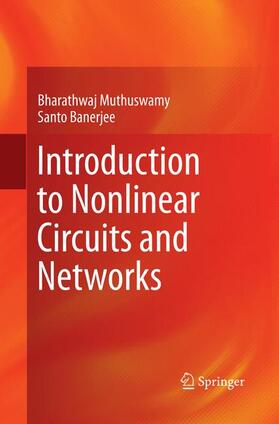 Banerjee / Muthuswamy |  Introduction to Nonlinear Circuits and Networks | Buch |  Sack Fachmedien