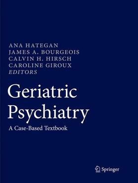 Hategan / Giroux / Bourgeois |  Geriatric Psychiatry | Buch |  Sack Fachmedien