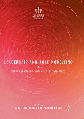 Hatti / Vidyasagar |  Leadership and Role Modelling | Buch |  Sack Fachmedien