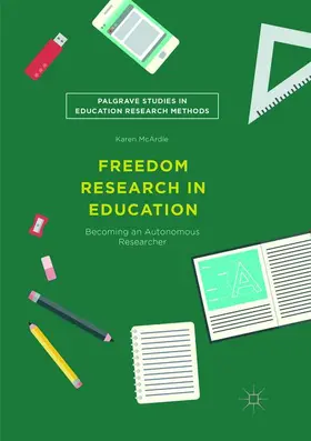 McArdle |  Freedom Research in Education | Buch |  Sack Fachmedien