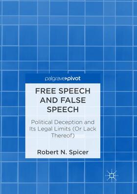 Spicer |  Free Speech and False Speech | Buch |  Sack Fachmedien