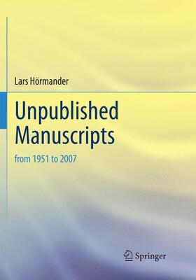 Hörmander |  Unpublished Manuscripts | Buch |  Sack Fachmedien