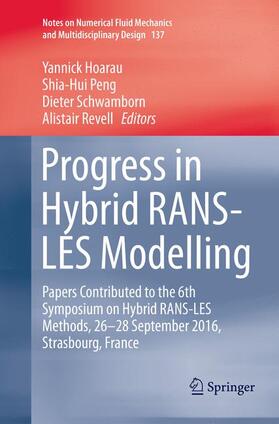 Hoarau / Revell / Peng |  Progress in Hybrid RANS-LES Modelling | Buch |  Sack Fachmedien
