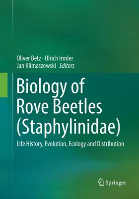 Betz / Irmler / Klimaszewski |  Biology of Rove Beetles (Staphylinidae) | Buch |  Sack Fachmedien