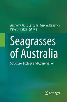 Larkum / Ralph / Kendrick |  Seagrasses of Australia | Buch |  Sack Fachmedien