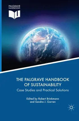 Garren / Brinkmann |  The Palgrave Handbook of Sustainability | Buch |  Sack Fachmedien