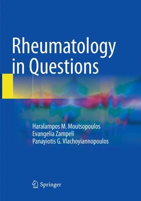 Moutsopoulos / Vlachoyiannopoulos / Zampeli |  Rheumatology in Questions | Buch |  Sack Fachmedien